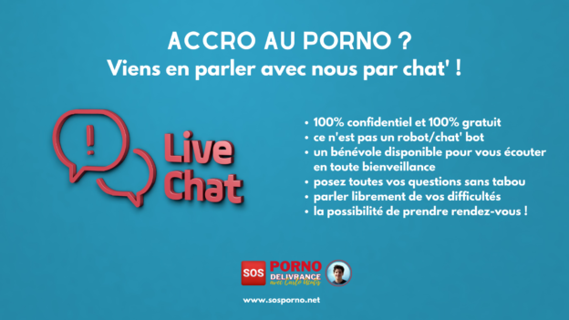 Besoin de parler de ton addiction au porno ? Rdv sur le chat’ !